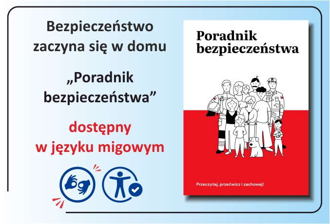 biało niebieskie tło, po środku tekst Bezpieczeństwo zaczyna się w domu – Poradnik bezpieczeństwa dostępny w języku migowym, poniżej cliparty migających dłoni